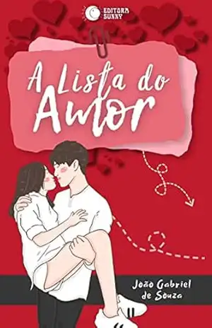 A Lista do Amor – João Gabriel de Souza