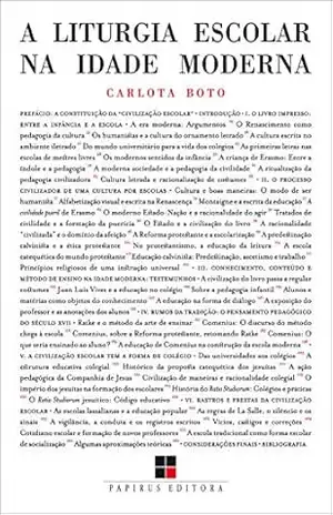 A liturgia escolar na Idade Moderna – Carlota Boto