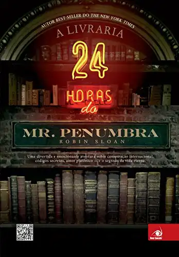 Baixar A livraria 24 horas do Mr. Penumbra pdf, epub, mobi, eBook