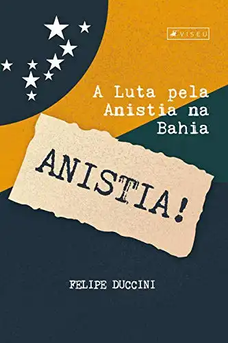 Baixar A luta pela anistia na Bahia pdf, epub, mobi, eBook