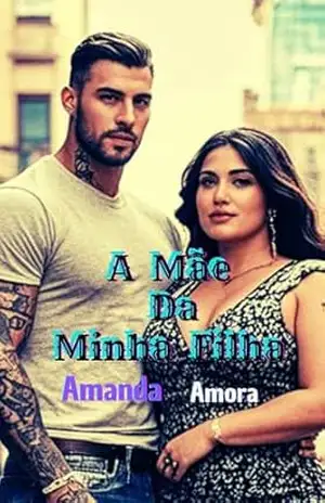 A Mãe da Minha Filha: Romance GG – Amanda  Amora