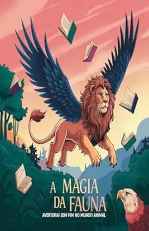 A Magia da Fauna: Aventuras Sem Fim no Mundo Animal – njf konstant A Magia da Fauna: Aventuras Sem Fim no Mundo Animal – njf konstant