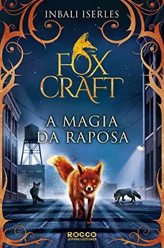 Baixar A magia da raposa (Foxcraft Livro 1) pdf, epub, mobi, eBook