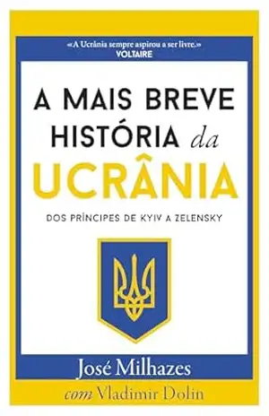 A Mais Breve História da Ucrânia – Vladimir Dolin