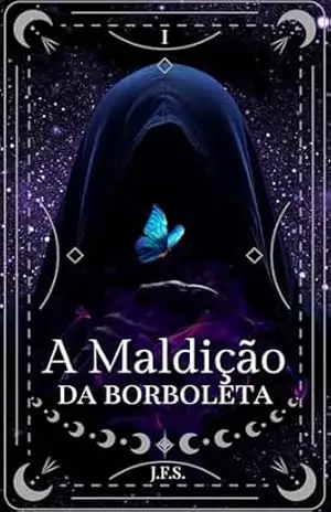 A maldição da borboleta – J. F. S.