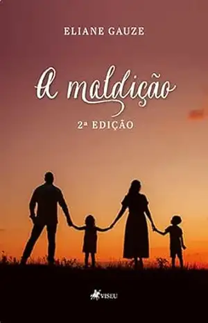 Capa do livro A Maldição - Eliane Gauze