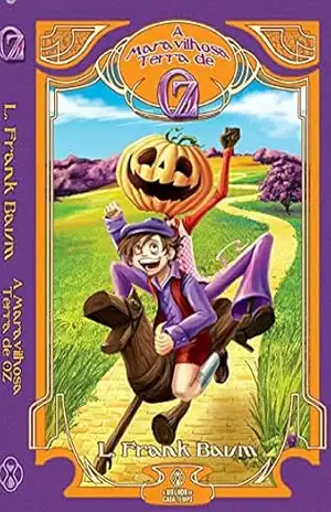 Capa do livro A maravilhosa terra de Oz - L. Frank Baum