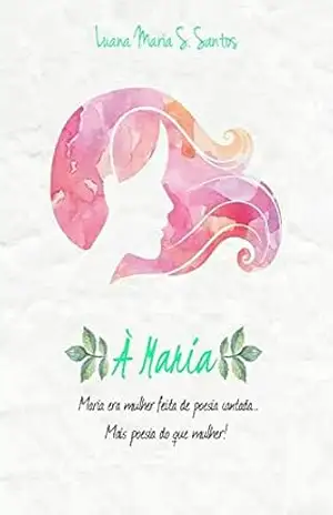 À Maria – LUANA MARIA