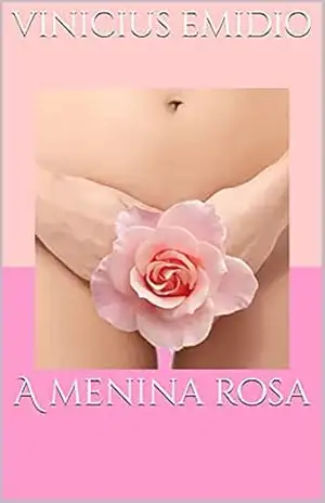 A menina rosa – Vinicius Emidio