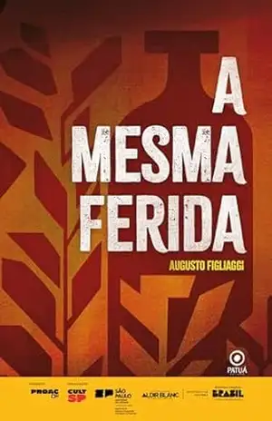 A Mesma Ferida – Augusto Figliaggi