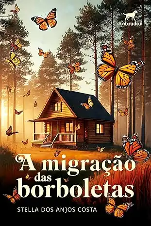 Baixar A migração das borboletas pdf, epub, mobi, eBook