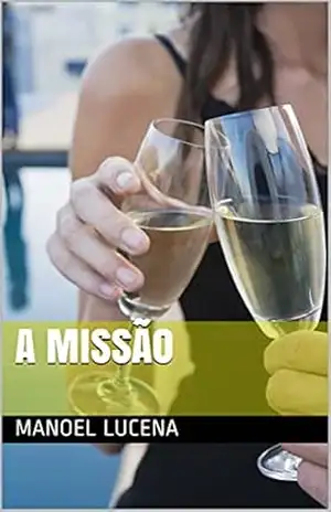 A MISSÃO – MANOEL LUCENA