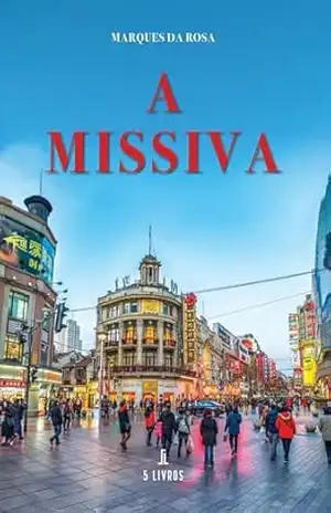 A Missiva – Marques da Rosa