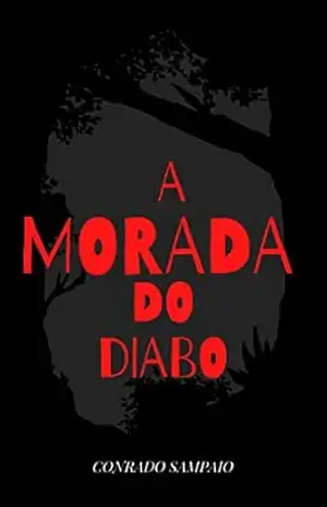 A MORADA DO DIABO – CONRADO SAMPAIO