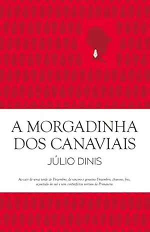Capa do livro A Morgadinha dos Canaviais (Clássicos Guerra e Paz Livro 1) - Júlio Dinis