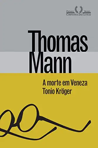 Baixar A morte em Veneza & Tonio Kröger pdf, epub, mobi, eBook