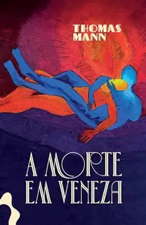 A morte em Veneza – Thomas Mann
