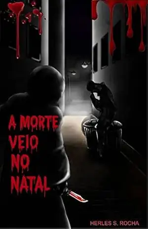 A Morte Veio no Natal – Herles S. Rocha