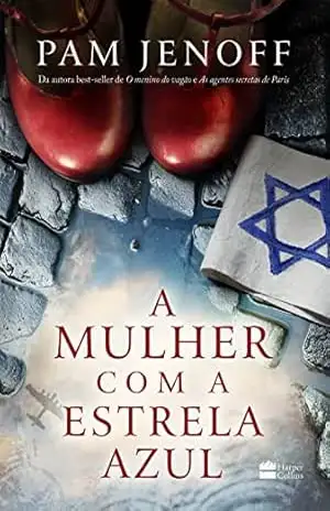A mulher com a estrela azul – Pam Jenoff