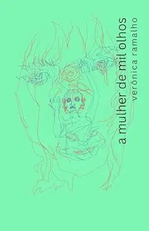 Capa do livro A mulher de mil olhos - Verônica Ramalho