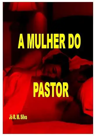 Baixar A MULHER DO PASTOR pdf, epub, mobi, eBook