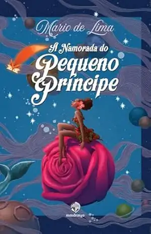 A namorada do pequeno príncipe – Mario de Lima
