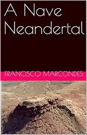 Capa do livro A Nave Neandertal - Francisco Marcondes
