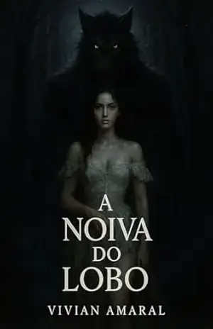 Capa do livro A noiva do lobo - Vivian  Amaral