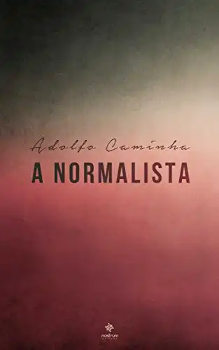 Baixar A Normalista – Clássicos de Adolfo Caminha pdf, epub, mobi, eBook
