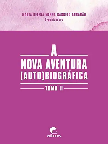Baixar A nova aventura (auto)biográfica:: tomo II pdf, epub, mobi, eBook