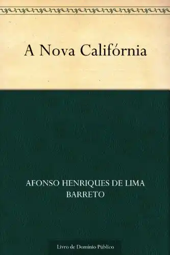 Baixar A Nova Califórnia pdf, epub, mobi, eBook