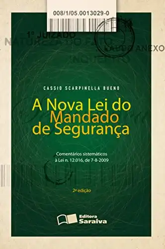 Baixar A NOVA LEI DO MANDADO DE SEGURANÇA pdf, epub, mobi, eBook