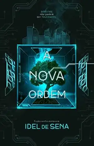 A NOVA ORDEM – Idel Sena
