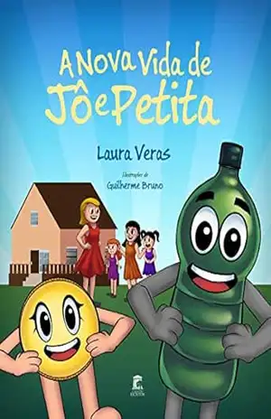 A Nova Vida de Jô e Petita – Laura Veras