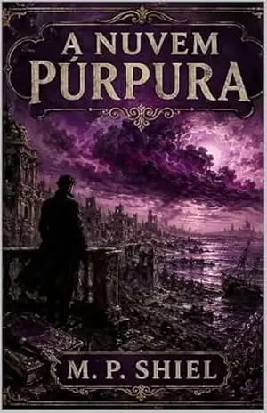 Capa do livro A Nuvem Púrpura - Matthew  Phipps Shiell