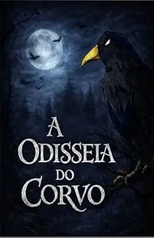 Capa do livro A Odisséia do corvo - Paulo Giovani  V. Filho