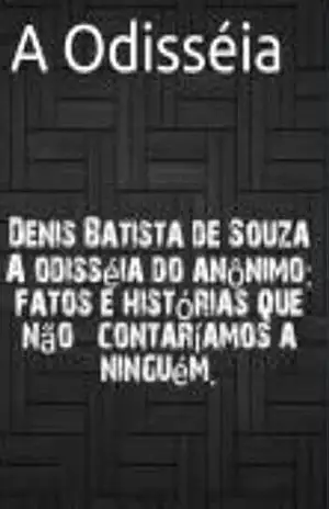 Capa do livro A Odisséia - Denis Batista Souza