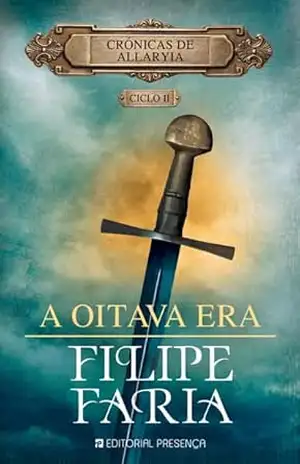 A Oitava Era – Filipe Faria