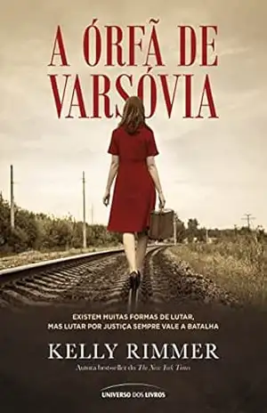 A órfã de Varsóvia – Kelly Rimmer