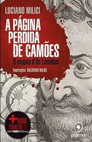 A página perdida de Camões; O enigma d’Os Lusíadas – Luciano Milici