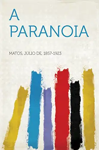 Baixar A Paranoia pdf, epub, mobi, eBook