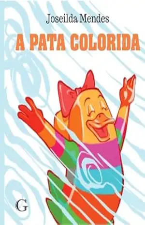 A PATA COLORIDA – Joseilda Mendes A PATA COLORIDA – Joseilda Mendes