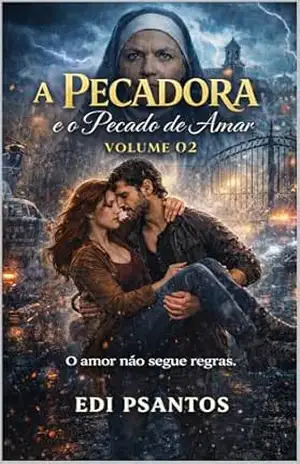 Capa do livro A Pecadora e o Pecado de Amar Volume 02 - EDI PSANTOS