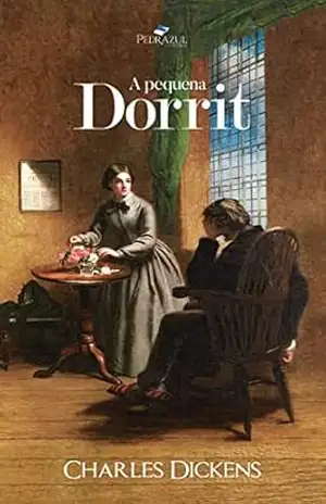 Capa do livro A Pequena Dorrit: Tradução exclusiva de Andrea Carvalho - Charles Dickens