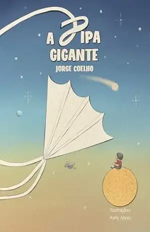 A pipa gigante – Jorge Coelho