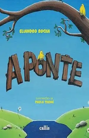 A ponte – Eliandro Rocha