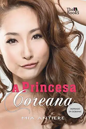 Baixar A Princesa Coreana (Saranghae Livro 2) pdf, epub, mobi, eBook
