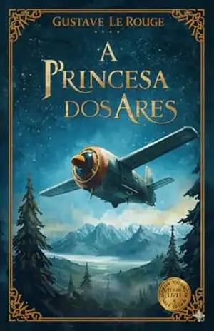 A princesa dos ares – Gustave Le Rouge