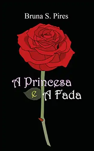 Baixar A Princesa e A Fada pdf, epub, mobi, eBook