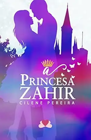Capa do livro A princesa Zahir - Cilene  Pereira